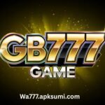 GB777 Game Download Real Earning Application for Android in Pakistan
