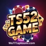 TS52 Game Download APK Latest Version 2026 for Android & iOS in Pakistan